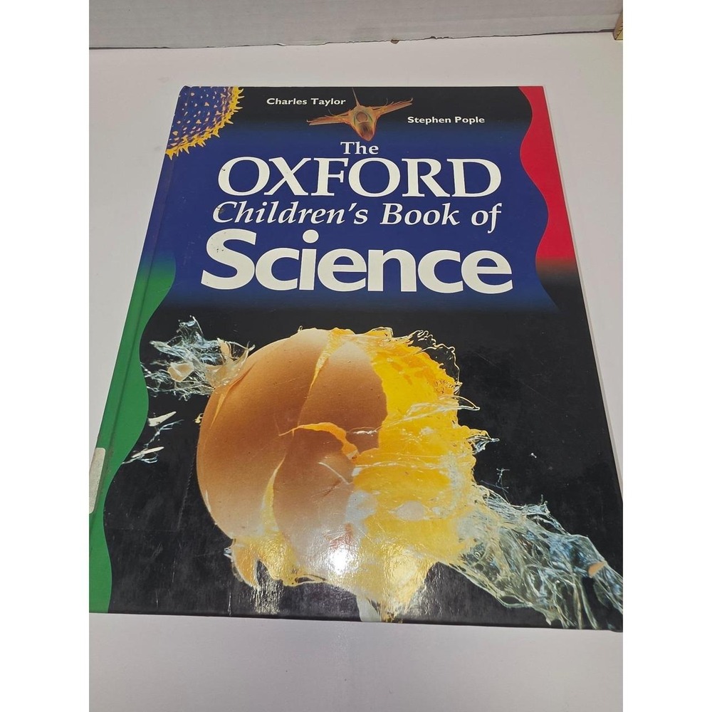 The Oxford Children's Book of Science", co-authored by Charles Taylor